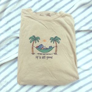 Life is good t-shirt